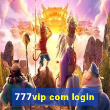 777vip com login